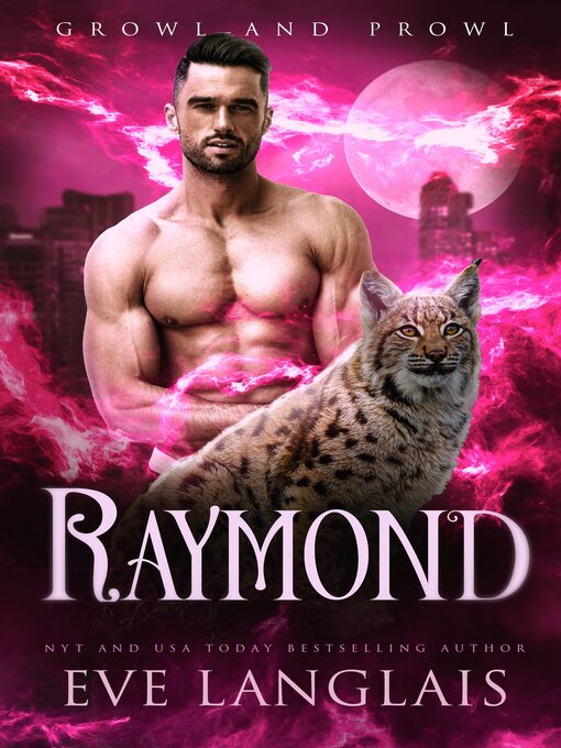 Title details for Raymond by Eve Langlais - Available